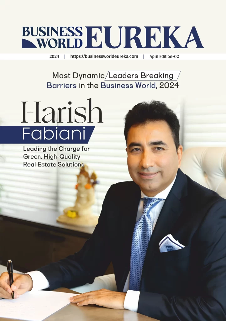 Harish Fabian on the cover page of business world eureka magazine