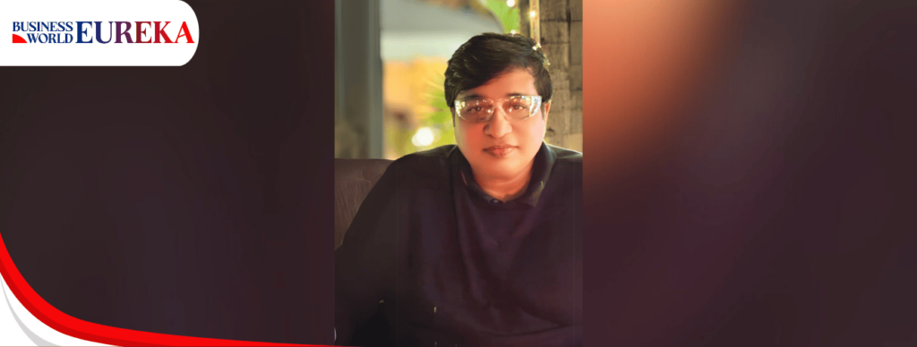 Debasis Pati feature image in business world eureka india magazine