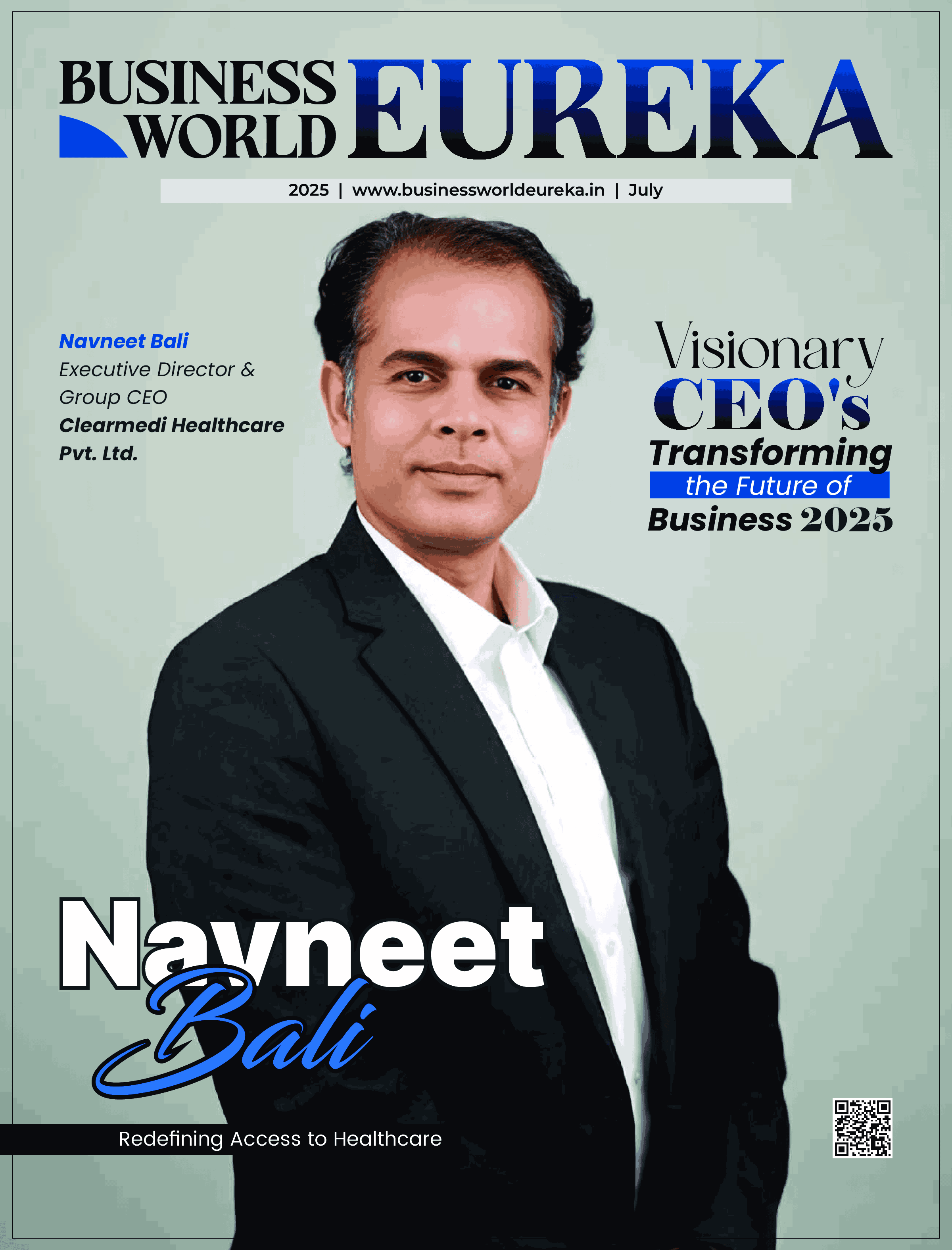 Navneet Bali featured on Business World Eureka July 2025 cover as a visionary CEO.